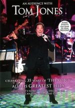 Watch Tom Jones : An Audience with Tom Jones Movies123