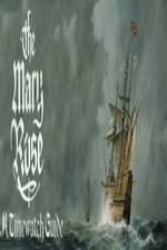 Watch The Mary Rose: A Timewatch Guide Movies123