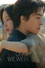 Watch Once We Were Us Movies123