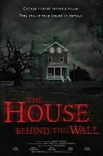 Watch The House Behind the Wall Movies123