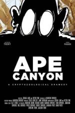 Watch Ape Canyon Movies123