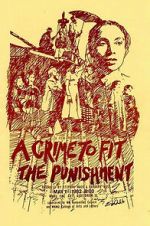 Watch A Crime to Fit the Punishment Movies123