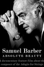 Watch Samuel Barber: Absolute Beauty Movies123