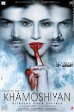 Watch Khamoshiyan Movies123