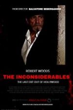 Watch The Inconsiderables: Last Exit Out of Hollywood Movies123