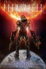 Watch Prometheus Trap Movies123