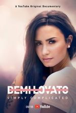 Watch Demi Lovato: Simply Complicated - Kenya Movies123