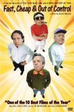 Watch Fast Cheap & Out of Control Movies123