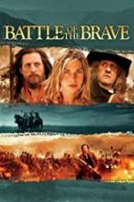 Watch Battle of the Brave Movies123