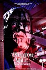 Watch Phantom of the Mall: Eric\'s Revenge Movies123
