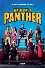 Watch Walk Like a Panther Movies123