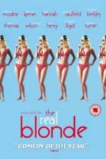 Watch The Real Blonde Movies123