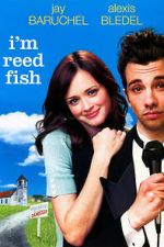 Watch I'm Reed Fish Movies123