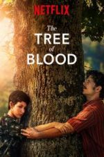Watch The Tree of Blood Movies123