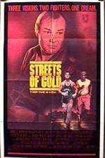 Watch Streets of Gold Movies123
