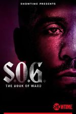 Watch S.O.G.: The Book of Ward Movies123