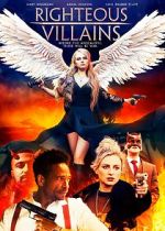Watch Righteous Villains Movies123