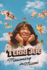 Watch Terri Joe: Missionary in Miami Movies123