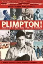 Watch Plimpton Starring George Plimpton as Himself Movies123