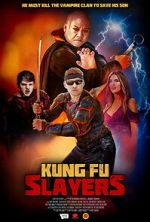 Watch Kung Fu Slayers Movies123