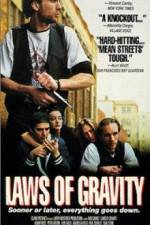 Watch Laws of Gravity Movies123