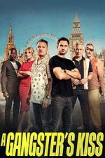 Watch A Gangster\'s Kiss Movies123
