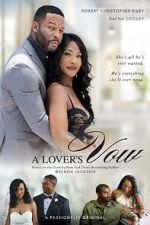Watch A Lover\'s Vow Movies123