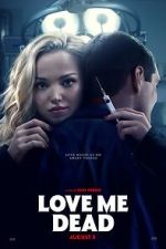Watch Love Me Dead Movies123