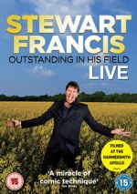 Watch Stewart Francis: Outstanding in His Field Movies123