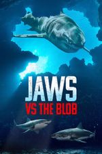 Watch Jaws vs. the Blob (TV Special 2022) Movies123