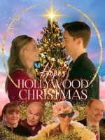 Watch Hope\'s Hollywood Christmas Movies123