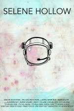 Watch Selene Hollow Movies123