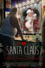 Watch I Am Santa Claus Movies123