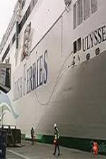 Watch Discovery Channel Superships A Grand Carrier The Ferry Ulysses Movies123