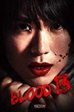 Watch Blood 13 Movies123