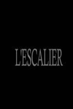 Watch L'escalier Movies123