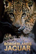 Watch Borderlands Jaguar Movies123