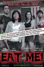 Watch Eat Me! Movies123