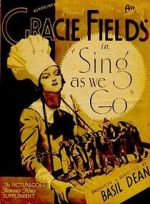 Watch Sing As We Go! Movies123