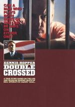 Watch Doublecrossed Movies123
