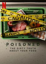 Watch Poisoned: The Dirty Truth About Your Food Movies123