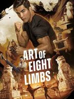 Watch Art of Eight Limbs Movies123
