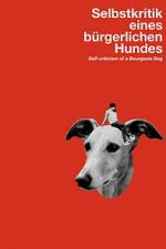 Watch Self-Criticism of a Bourgeois Dog Movies123