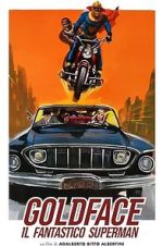 Watch Goldface, the Fantastic Superman Movies123