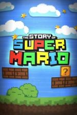 Watch The Story of Super Mario Movies123