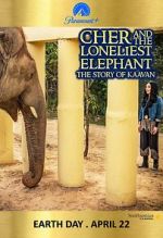 Watch Cher and the Loneliest Elephant Movies123