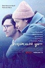 Watch Irreplaceable You Movies123