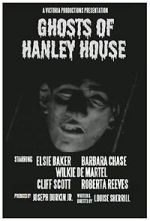 Watch Ghosts of Hanley House Movies123