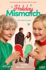 Watch Holiday Mismatch Movies123