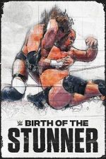 Watch Birth of the Stunner Movies123